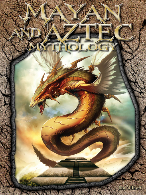 Cover image for Mayan and Aztec Mythology